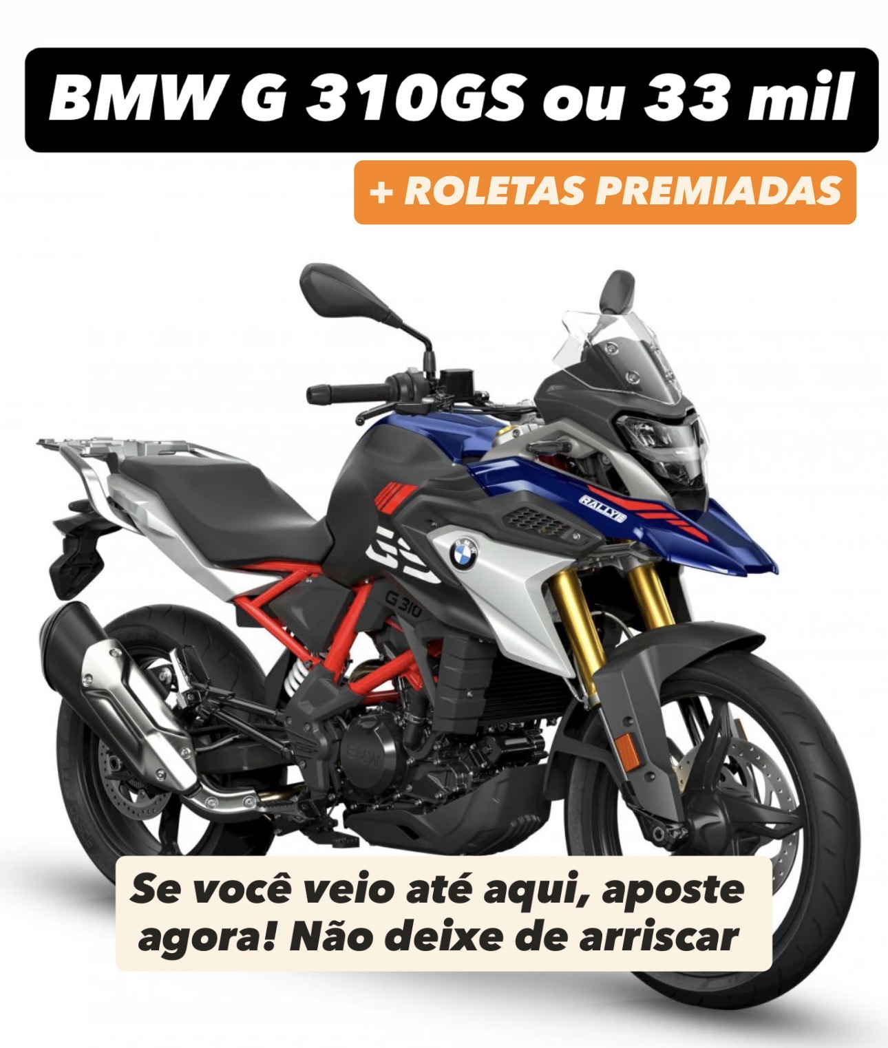BMW G 310GS ou 33 mil