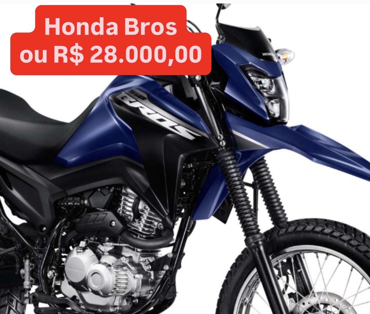 Honda Bros ou 28 mil
