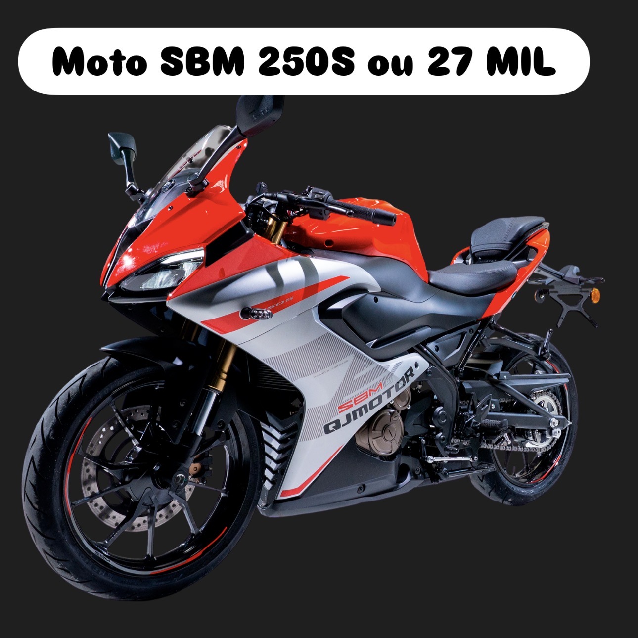 MOTO SBM 250s ou 27 MIL 