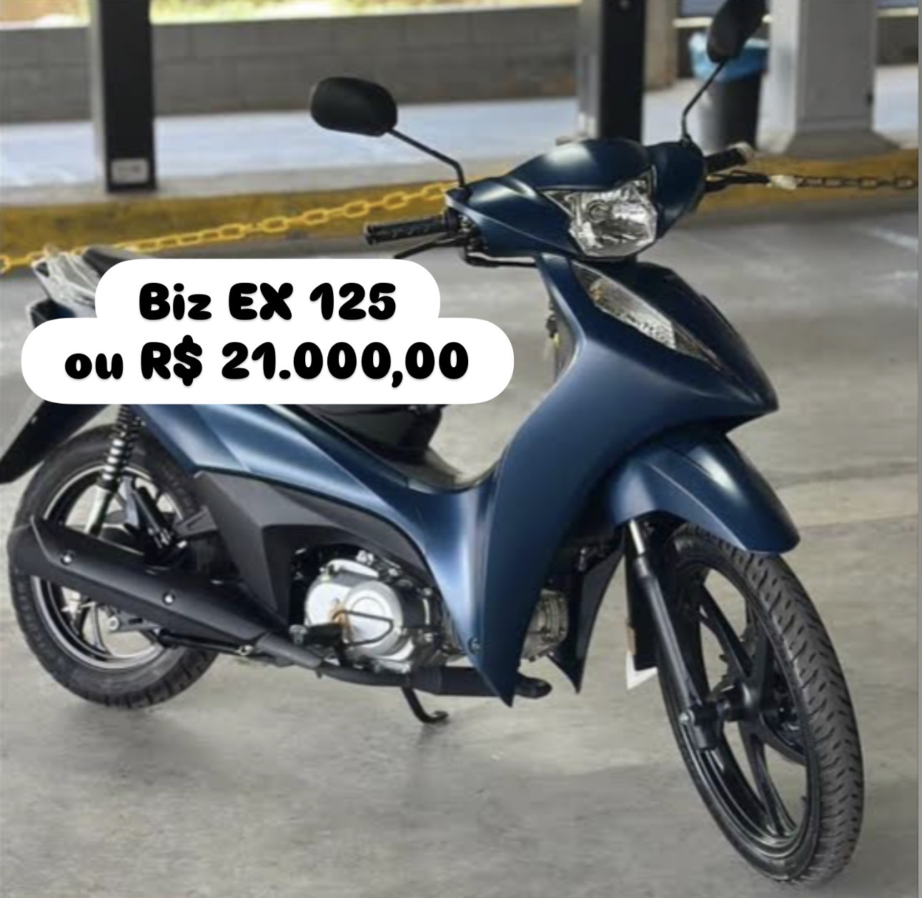 Biz 125 EX ou 21 mil